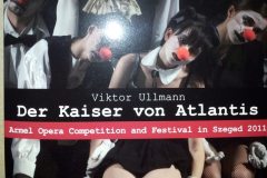 Der Kaiser von Atlantis - Armel Festival 2011 Szeged